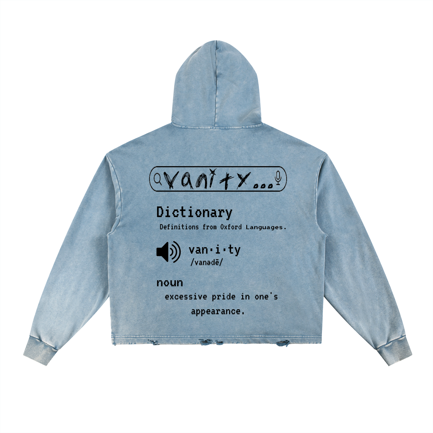 Vanity Hoodie